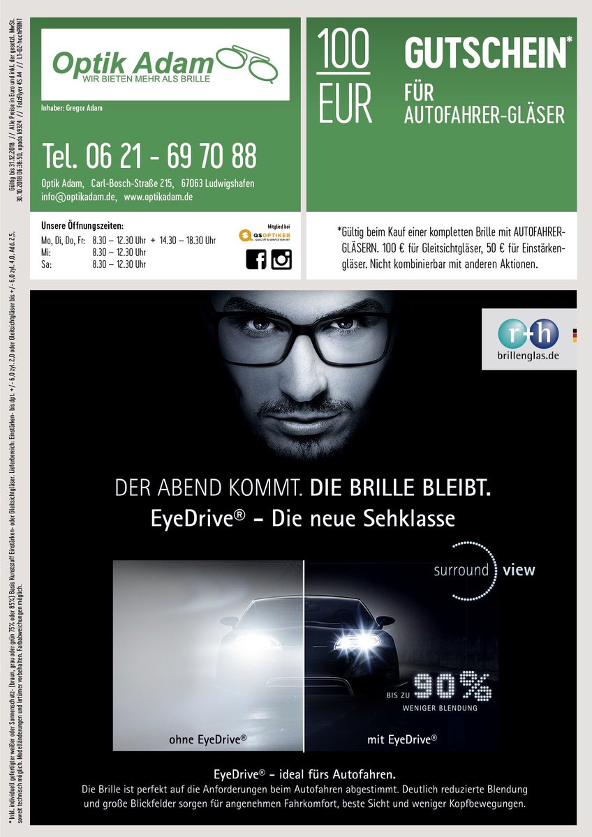 Optik Adam Jetzt Bis Zu 100 Sparen Gultig Auf Den Kauf Einer Kompletten Brille Mit Autofahrer Glaser Eyedrive Bis 31 12 18 Betrag Nicht Auszahlbar Auch Mit Ratenzahlung Mehr Info Auf T Co Gkv6f6cqnb Optiker