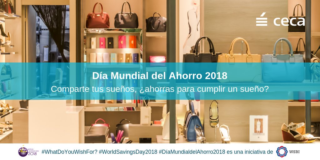 sectorceca's tweet image. CECA se une a la iniciativa #WhatDoYouWishFor? de @WSBI_ESBG para celebrar el #DíaMundialdelAhorro2018. 
🌟¿Ahorras para montar tu propio negocio? Comparte tus sueños, ¿estás ahorrando para cumplir un sueño?
💡+ info: world-savings-day.org  #WorldSavingsDay2018