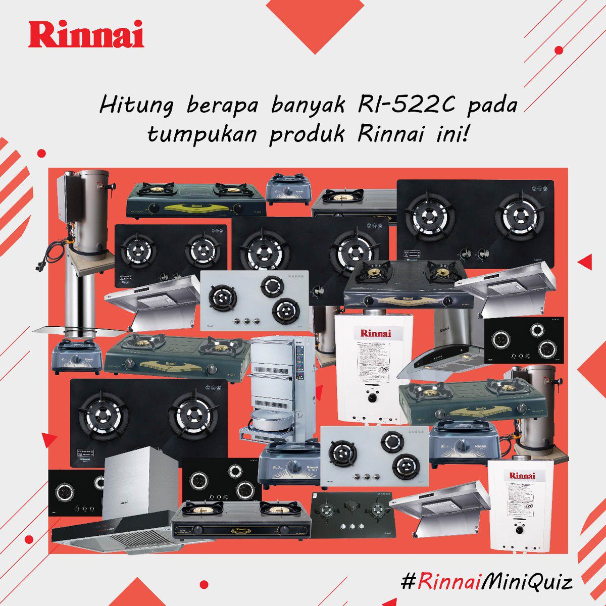 #RinnaiMiniQuiz kembali lagi! Kali ini untuk periode 26-28 Oktober 2018! Coba Hitung berapa banyak RI-522C pada tumpukan produk Rinnai ini! Langsung jawab!