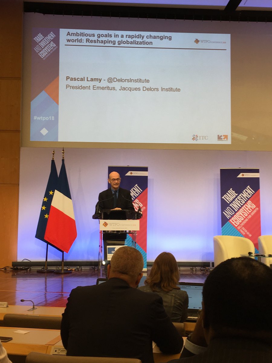 WTPO 2018 Opening of the 2nd day by Pascal Lamy « Ambitious goals in a rapides changing world : Reshaping globalisation » #WTPO18