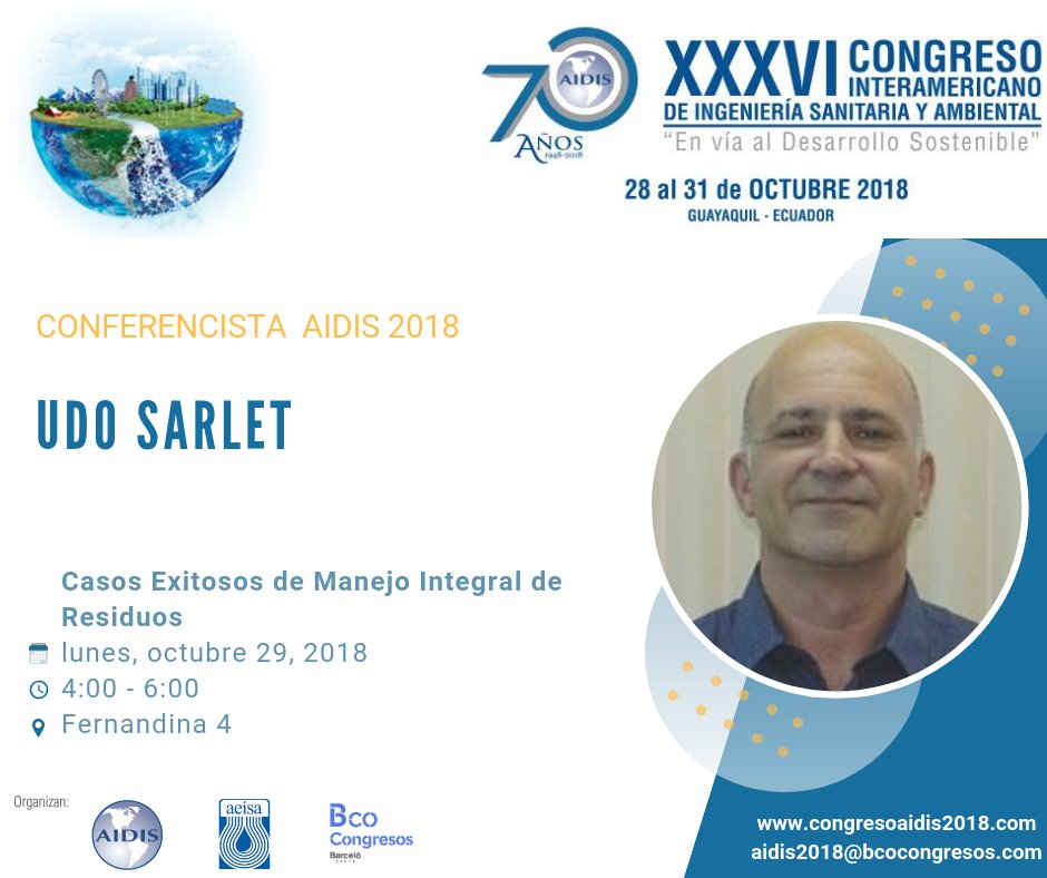 AIDIS2018's tweet photo. ➡️Les presentamos a uno de nuestros conferencistas confirmados para el 36º Congreso #AIDIS2018, el Ing. Udo Sarlet: https://t.co/96VALfn0NY
#medioambiente #congreso #AIDIS2018 #saneamiento #Guayaquil #Ecuador🇪🇨 https://t.co/hQiSEoz7Gf