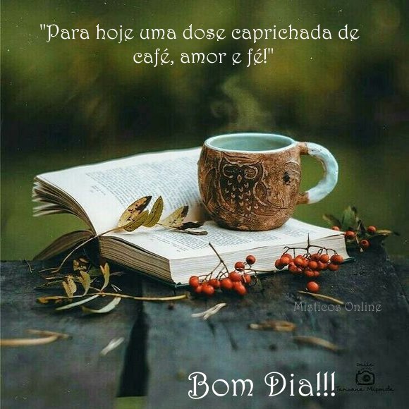 Místicos Online - Bom dia gente linda!!! Abraços de