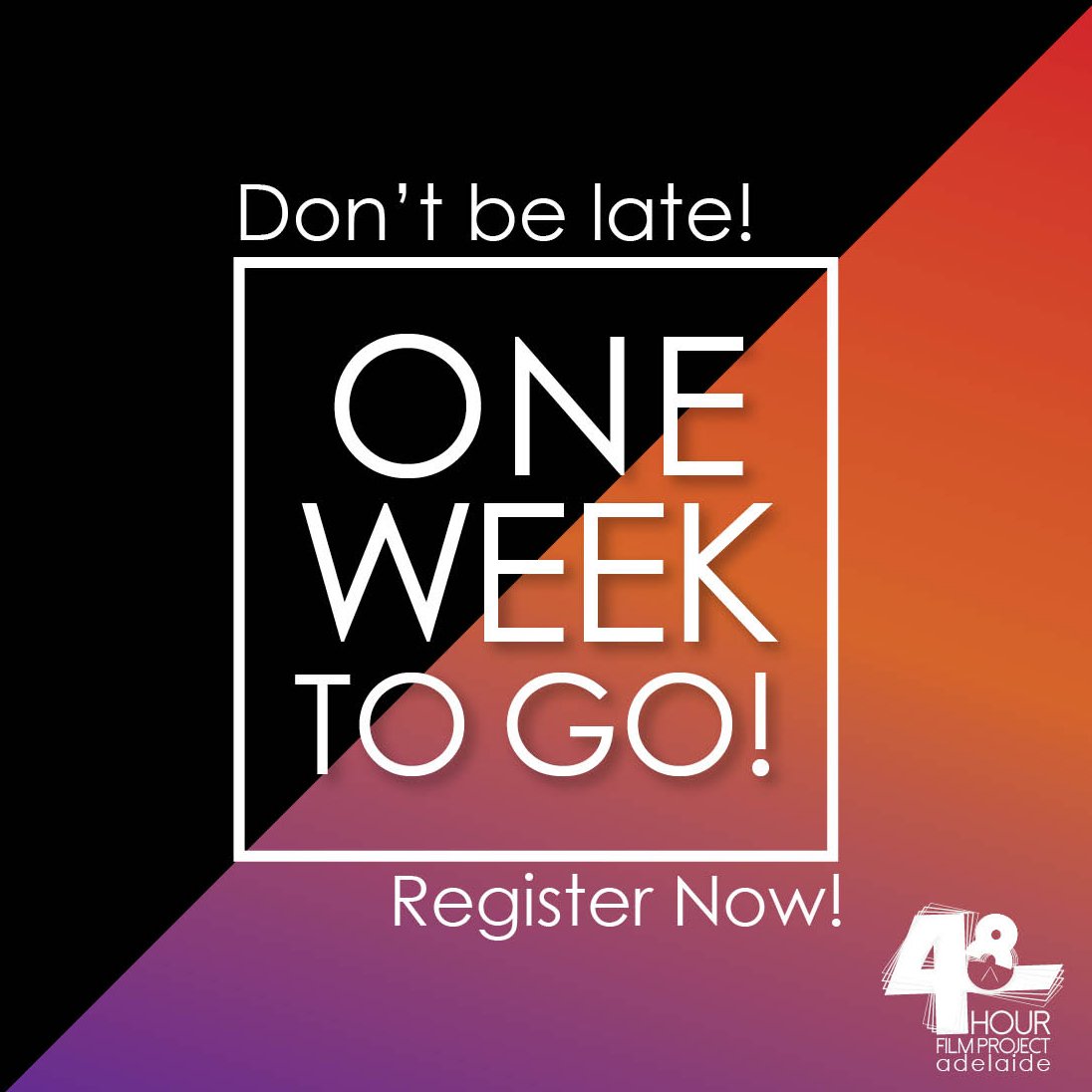 Adelaide48HFP's tweet photo. ONE WEEK TO GO! The clock is ticking on this weekend of frenzied filmmaking. Are you up for the challenge? Register now before it's too late at https://t.co/Wc7iDduyeg #Adelaide #Filmmaking #48hfp https://t.co/TCtLckTsrh