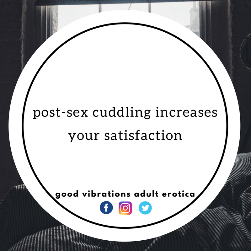 couples who take time out to cuddle and kiss after sex are improving their connection, leading to better sex and relationship satisfaction - University of Toronto researchers suggest this may be due to the continued release of oxytocin triggered by extended skin-to-skin contact