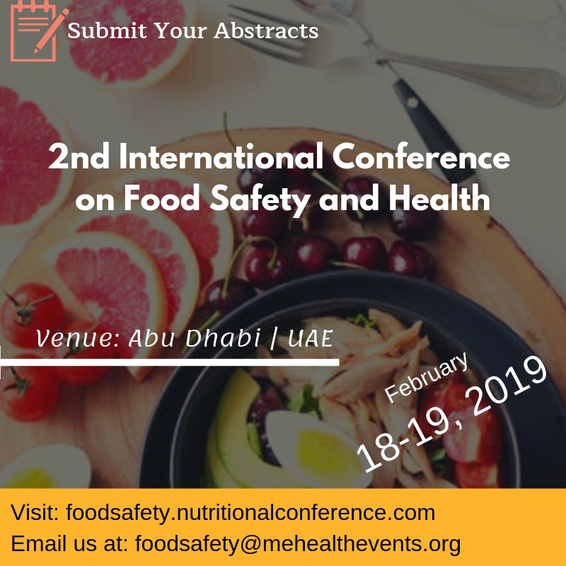 The call for abstracts for #FSM2019 is now open. Discuss and share your views in Food Safety, Nutrition and Health. 
#Foodsafety #Nutrition #healthcare #Food #Quality #FoodLaws #HACCP #Allergy #FoodWaste #DesignerFoods #GMO #WomenNutrition #Pediatrics #TherapeuticFoods #Nanotech