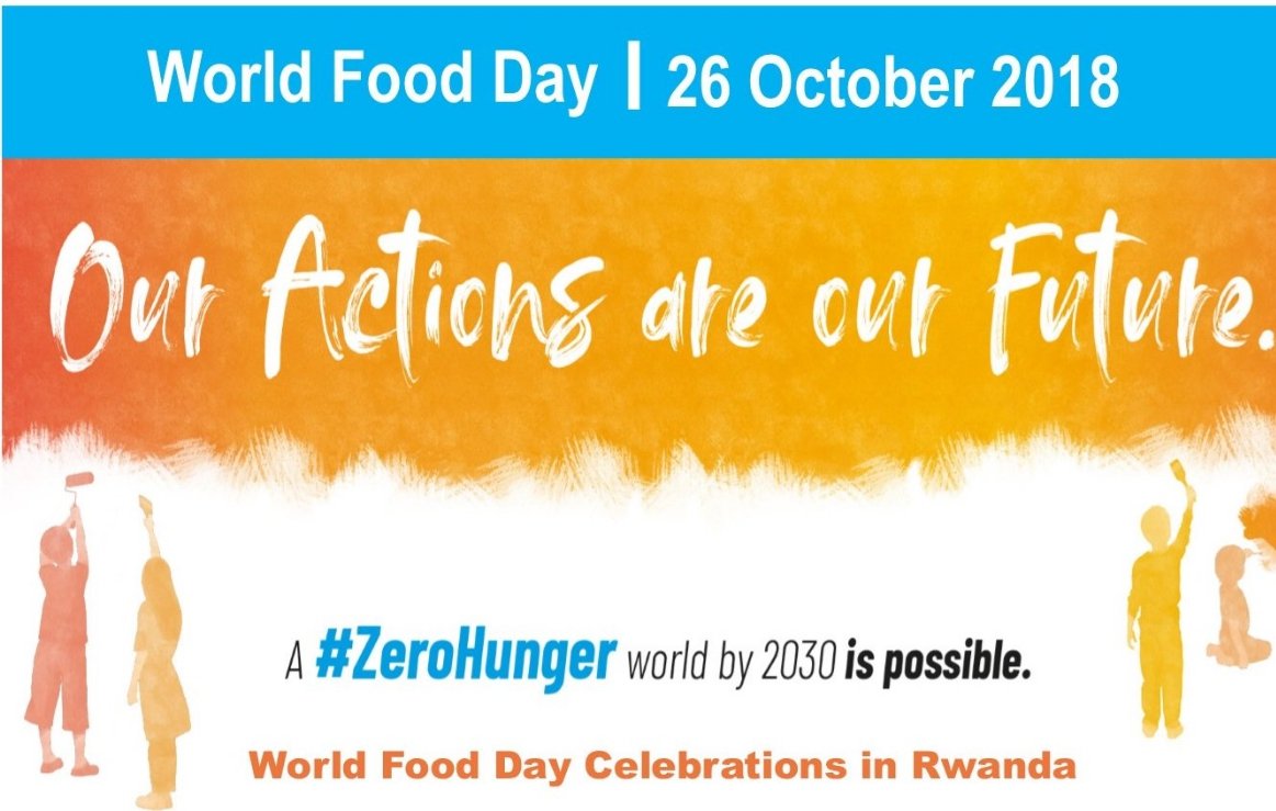 Theme of the year: #WFD2018
'Our actions are our future. A zero hunger world by 2030 is possible.”
#ZeroHunger