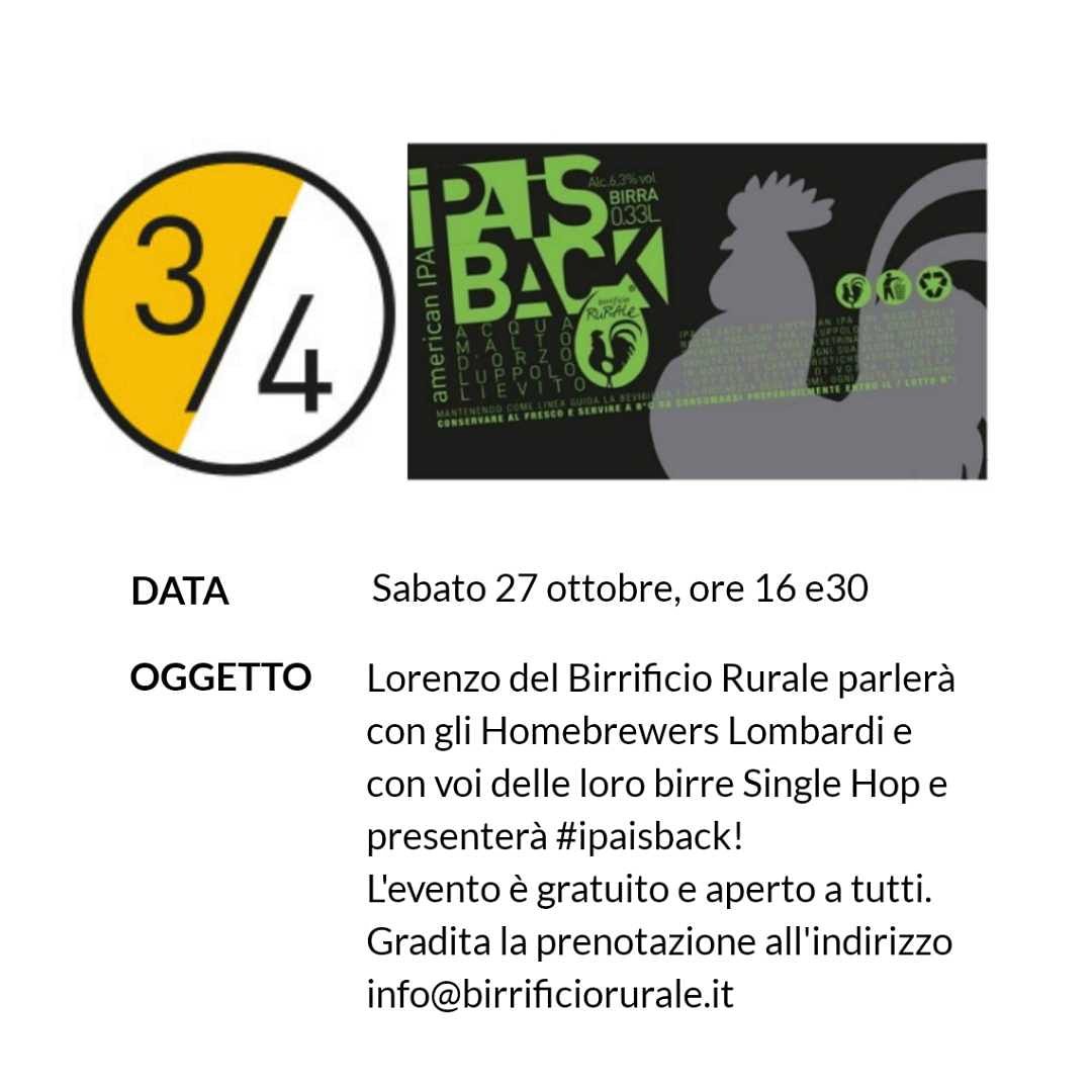 CraftTre's tweet image. #ipaisback!
Domani una chiacchierata con Lorenzo del @birrificiorurale e gli Homebrewers Lombardi da Tre Quarti dalle 16 e 30!🍺🍺🍺🍺
Un viaggio sensoriale per parlare delle Single Hop prodotte dagli Homebrewers e della #ipaisback! facebook.com/events/2833822….