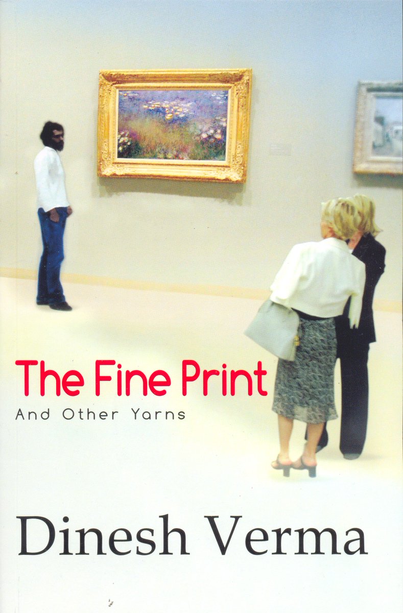 TwBookClub's tweet image. BOOK OF THE DAY October 26th

Only 99 cents: forums.onlinebookclub.org/shelves/book.p…

The Fine Print and Other Yarns by @vermadinesh

Rated PERFECT 4/4 by the OnlineBookClub.org Review Team!

#Anthology #Expatriate #India #Culture #Humor #Adaptability