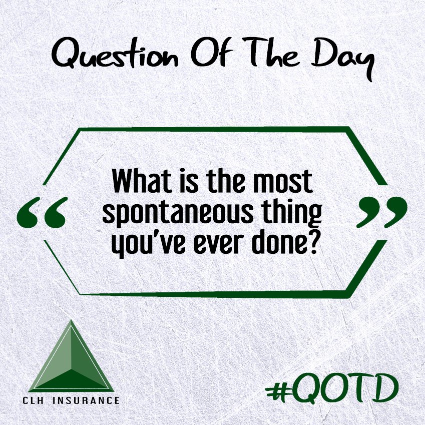 CLHInsurance's tweet photo. We're asking a thought-provoking question every day in 2018. We'd certainly love any conversation the question may generate, but even if you don't share your answers with us, we hope you take some time to reflect on them.  #QuestionOfTheDay  #QOTD https://t.co/AZRX9yFGuP