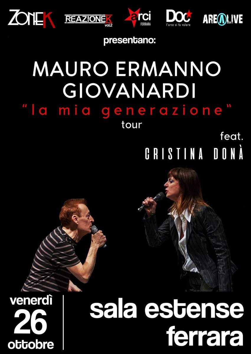 ArciZoneK's tweet photo. Stasera. Sala Estense, Ferrara. Ore 21:30. Vi aspettiamo!! #mauroermannogiovanardi #cristinadonà #reazionek #ferrara #lamiagenerazione https://t.co/XfueGGPHpg