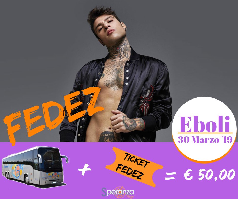 speranzaviaggi's tweet photo. #Fedez 
Per info e prenotazioni:
- 0974/988594
- https://t.co/gP4bjjfuxv

#Eboli #Palasele #30Marzo2019 #VogliamoDarviIlMeglio #IVostriSorrisiLaNostraForza #SperanzaGroup #SperanzaViaggi https://t.co/put7v6mXqz