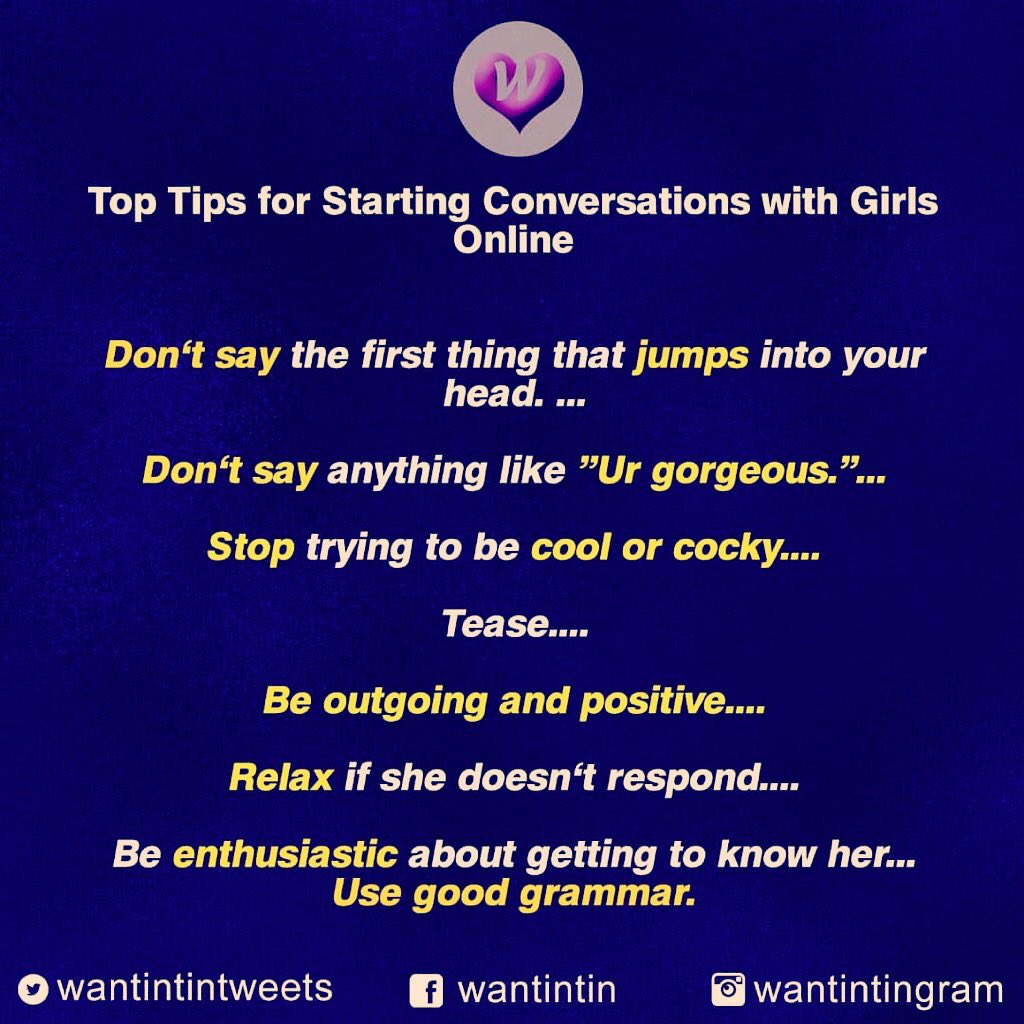 wantintintweets's tweet photo. Top tips for starting conversations with girls online 🕺🏾💃🏼🌹🌷❤️ #Wantintin #LoveWantintin #OnlineDating #MeetandChat #MeetSingles https://t.co/ZIkgLae0Jk