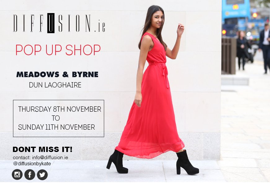 revolvepr's tweet photo. The next @DiffusionByKate Pop Up begins on Thursday 8th November in @meadowsandbyrne Dún Laoghaire.

Not one to miss ✨

#LoveRevolve #Diffusion #Dublin #Fashion #PopUpShop https://t.co/lqgiUeTbEC