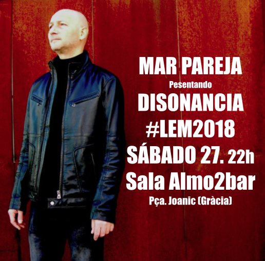 GraciaTerritori's tweet photo. Hoy! Today! Avui!
Clausura del 
#LEM2018
No os lo podeis perder!
@MarPareja7 
Presentando "DISONANCIA"
22h @Almo2bar 
#Barcelona 
#Gràcia
#Experimental
#Experimentalmusic https://t.co/WvLQVZV2Wn