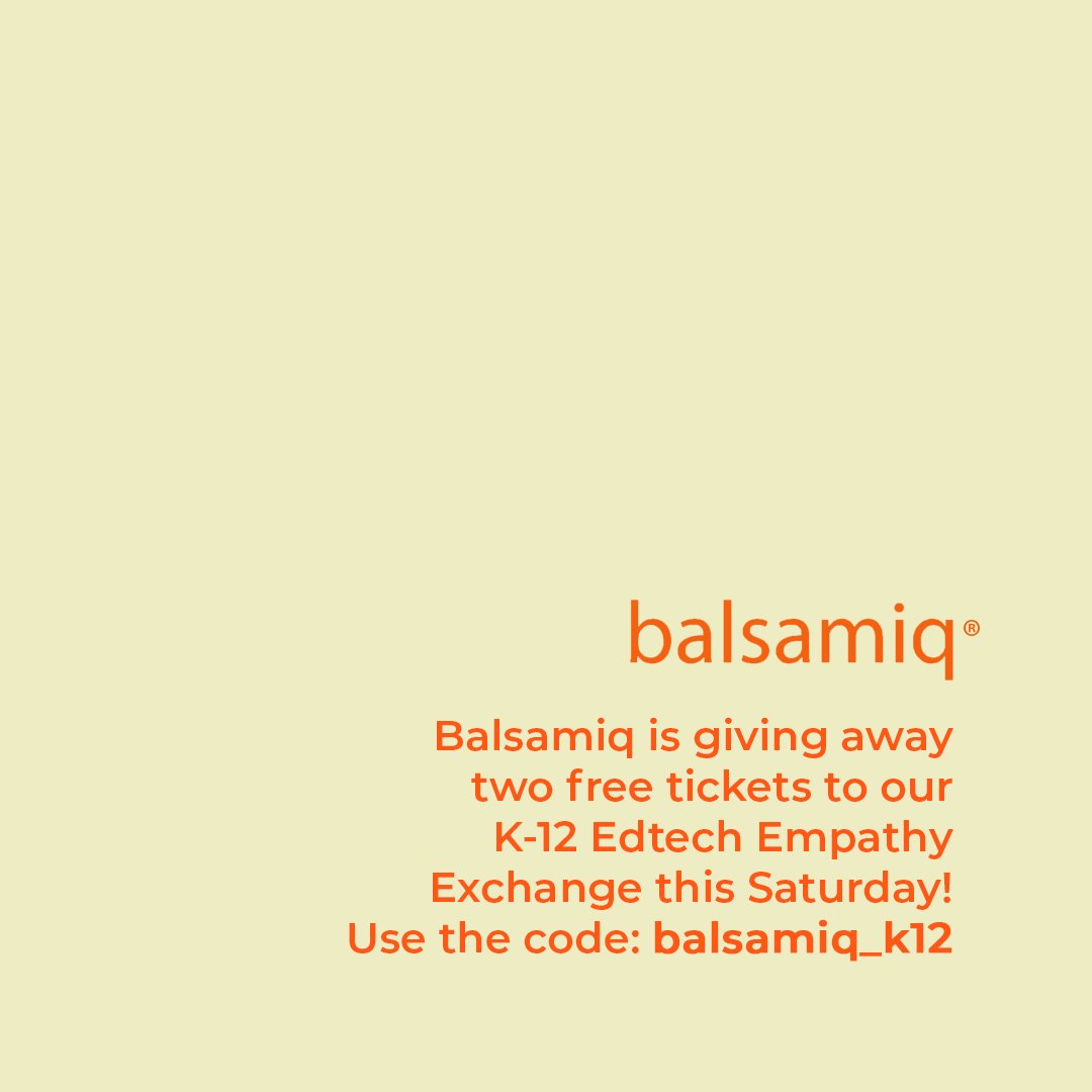 ATTENTION: Our sponsor, <a href="/balsamiq/">Balsamiq</a> is giving away 2 FREE tickets to our K-12 Edtech Empathy Exchange this Saturday! Use the code: "balsamiq_k12" here 👉🏻 bit.ly/ednestE4