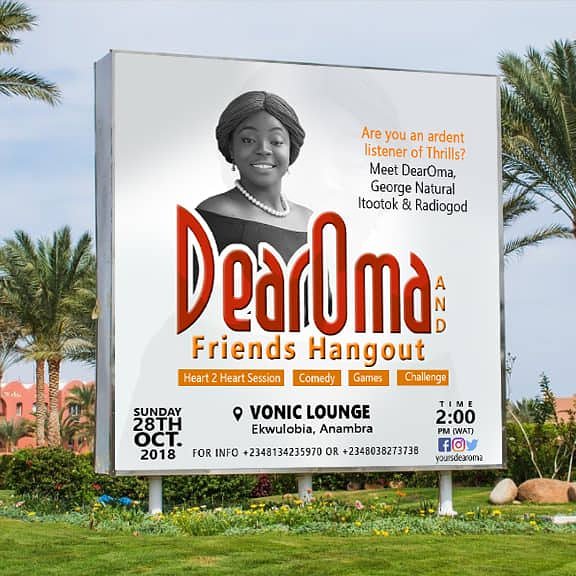 Dear Oma and Friends will be Happening at Vonic Lounge Ekwulobia this Sunday 28th Oct 2018... Don't miss out!!! Cc <a href="/YoursDearOma/">Ukoma Ezeokoye</a>