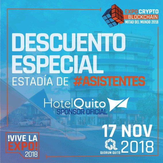 ukiyoecuador's tweet photo. #HotelQuito<<<<<<
Da la apertura a todos los #CryptoEntusiastas
"Alójese en el corazón de Quito y disfrute del trato exclusivo que le ofrecemos en nuestras instalaciones"
Visita su Web:
https://t.co/O2ftWfI2vh
#EXPOCB2018
#VIVELAEXPO
#AVISTENTESEXPOQUITO https://t.co/RJBzXIjJ39