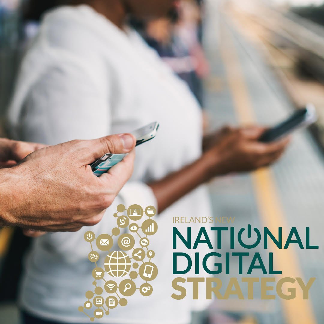 GovIE's tweet photo. Ireland’s new #NationalDigitalStrategyIRL aims to help all citizens take advantage of digital opportunities.
Find out more: https://t.co/yxmAX5Rh8t https://t.co/JUq91GcyJx