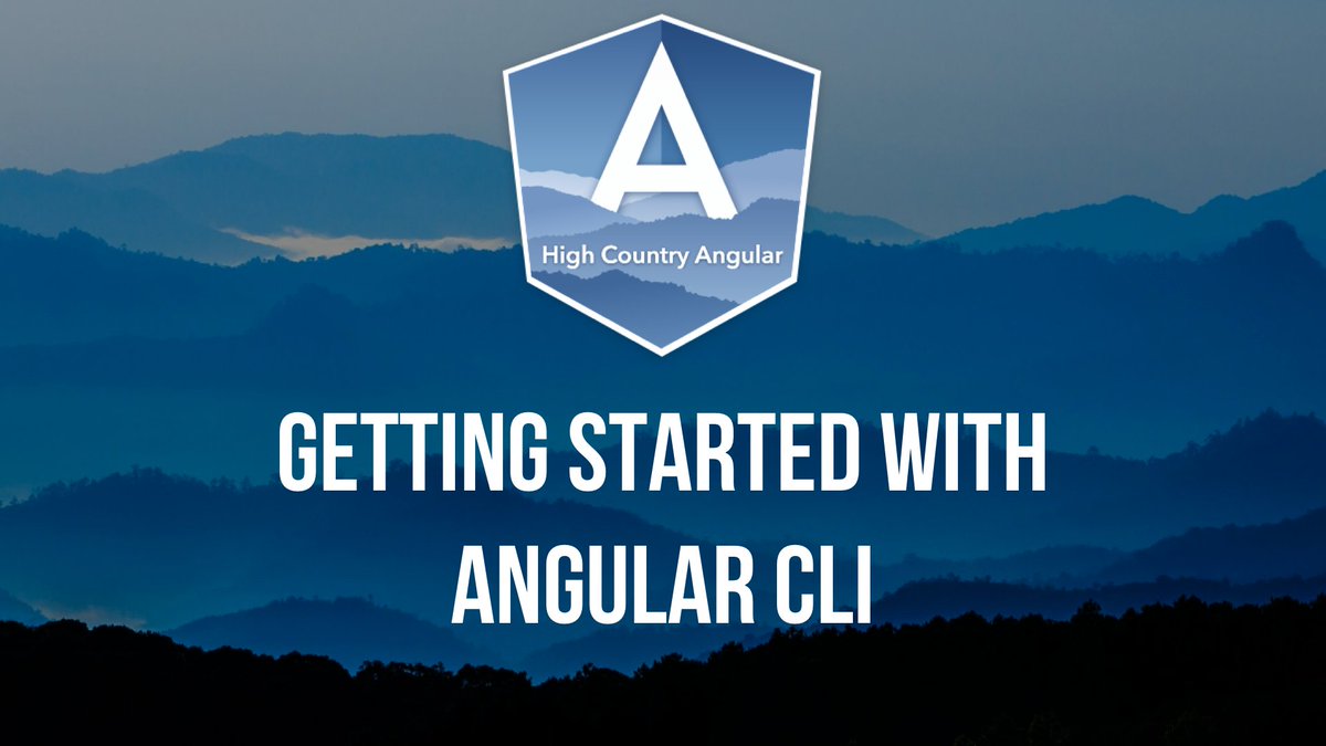 ngHighCountry's tweet photo. Getting Started with Angular CLI from our October 2018 Meetup: https://t.co/RgISNQW8dL https://t.co/cUBw1wV3Lf