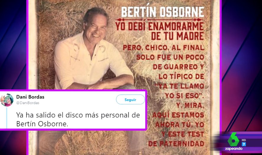 Zapeando On Twitter Cristipedroche Nos Trae Los Memes Más Divertidos Sobre El Nombre De La Portada De Bertín Osborne Yo Debí Enamorarme De Tu Madre Zapeando1231 Https T Co Sdp1zf3zr0