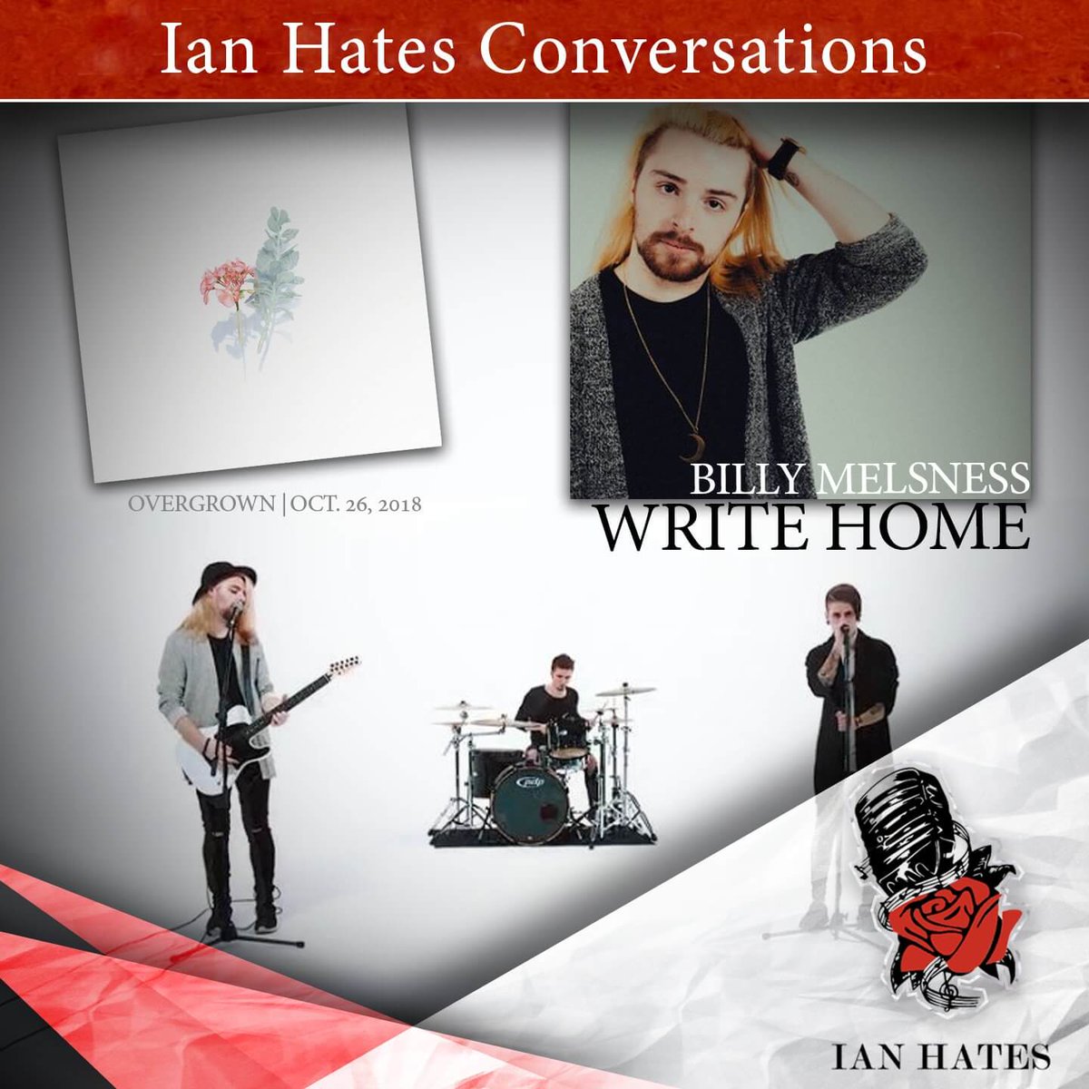 IanHatesPodcast's tweet photo. A new IHC:ME went out this week with the great @billymelsness of @writehomeband! #WriteHome's new EP #Overgrown came out TODAY #FRIDAY! Make sure to check it out!
https://t.co/UlGcz6L6eI @ApplePodcasts #iTunes #SoundCloud #Spotify
#Podcast #PodernFamily #Interview #NewMusicFriday https://t.co/kuoEFqBZDH