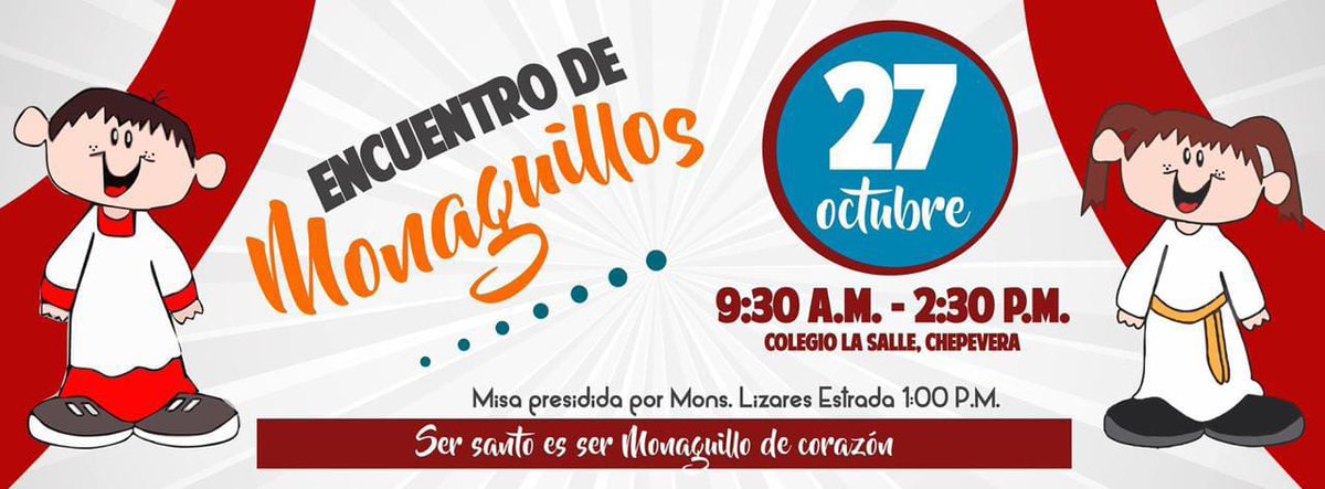 CatequistaUniv's tweet photo. Mañana #Sabado encuentro de monaguillos... No te lo puedes perder en nuestra #ArquidiocesisdeMTY https://t.co/d3eU6iE4hl