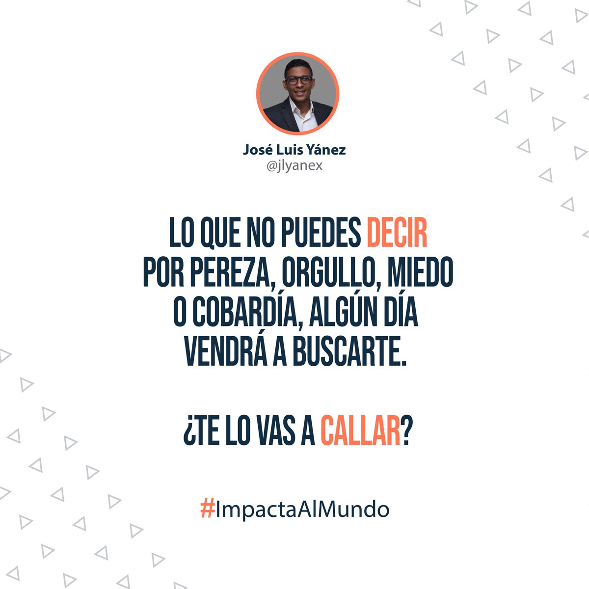 jlyanex's tweet photo. Las barreras que creamos muchas veces se basan en la imposibilidad de hacer o decir algo. El no puedo, es la excusa más barata que el ser humano puede comprar, lo que no estas dispuesto a enfrentar hoy, tarde o temprano te alcanzará. ¿A qué le temes?
.
#ImpactaAlMundo https://t.co/UcI0uhmJno