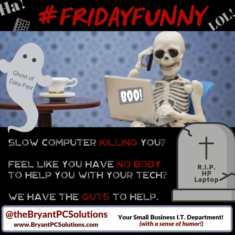 Bryant_PC's tweet photo. Don't let a ZOMBIE Viruses eat up your time and INFECT your computer!  Are computer frustrations KILLING you? -->> No BONES about it, Bryant PC can help EXORCISE your machine &amp; stop tech issues from HAUNTING your days. 
 #smallbusiness #puns #fridayfunny #fridayfeeling #halloween https://t.co/xjn1fLgk2D