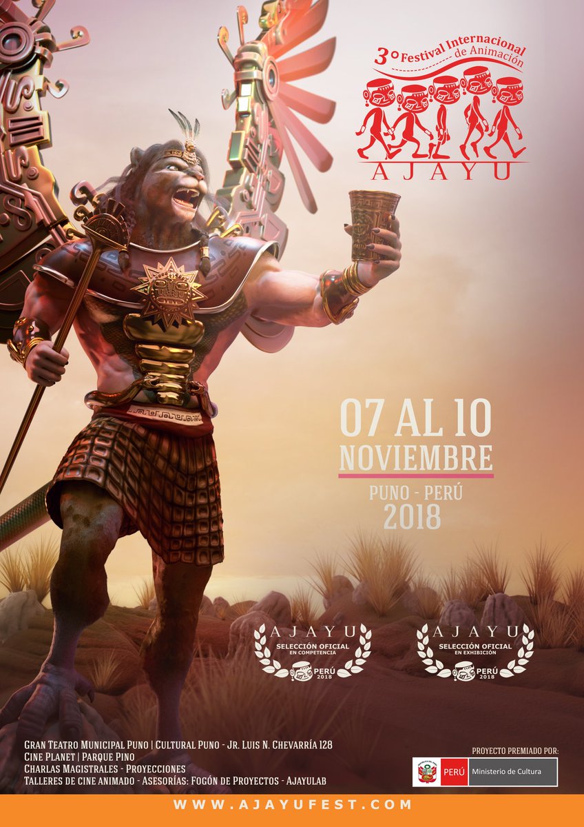 ajayufest's tweet photo. #Ajayu2018 AFICHE OFICIAL, @SapaInti y el Colectivo Ajayu, vienen organizando el 3° Festival Internacional de Animación AJAYU, del 07 al 10 de Noviembre. Premiado por el @MinCulturaPe

► Programa: https://t.co/IBftBCA2sW
► Lista de Películas animadas: https://t.co/oELTG25Q3U https://t.co/AsJK51p8mr