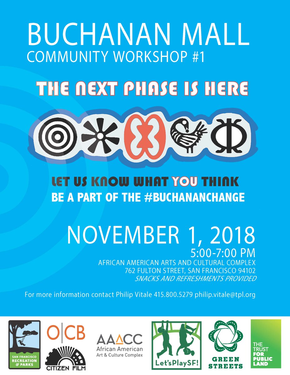 buchananmallSF's tweet image. Buchanan Mall next phase Community Workshop is November 1, 2018. Please come out if you live near the Mall, your voice matters!