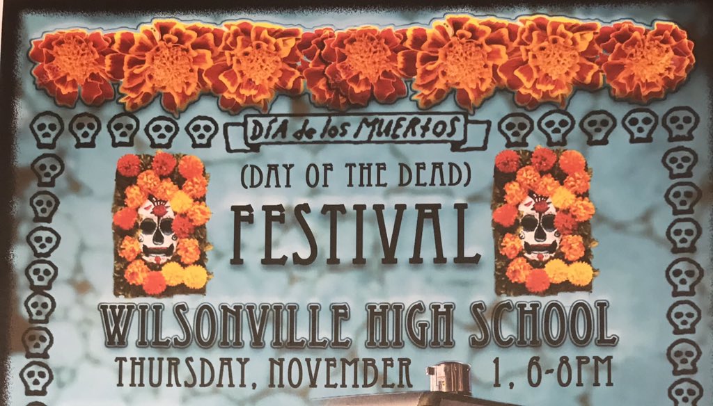 Hey everybody! Come show your support and school spirit at the Day of the Dead Festival on November 1st starting at 6 at WHS!!