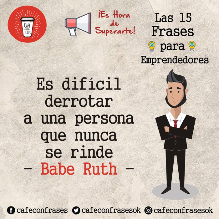 cafeconfrasesok's tweet image. #CuandoConectoCon mi cabeza, me doy cuenta de que no hay imposible y si #EstásEnTuCasa no pienses en fiestas, mejor #Emprende comparte estas #FrasesParaEmprendedores en #CafeconFrases