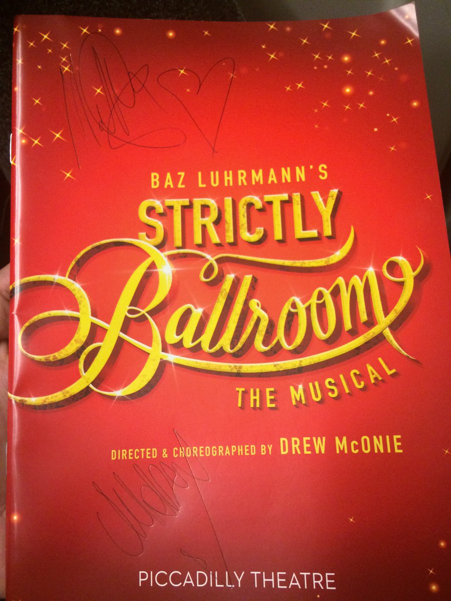 With @helenlnic to see @strictlystage, wow! What a performance, really great cast and orchestra! Amazing singing by @MattCardle and dancing by @jonnylabey, and thanks for the autographs gents #strictlyballroom