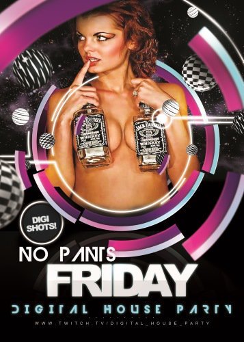 Solar_F's tweet photo. 🔥🌮 THE RETURN OF NO PANTS FRIDAY 🌮🔥
MUSIC 🎶  DRINKS 🍸  NO PANTS 🚫
https://t.co/Ggxff8i6zw
@Digi_HouseParty 
#twitch #Liquor_Lounge #Twerkenschlag #digiShot https://t.co/ShlE7jo5pH