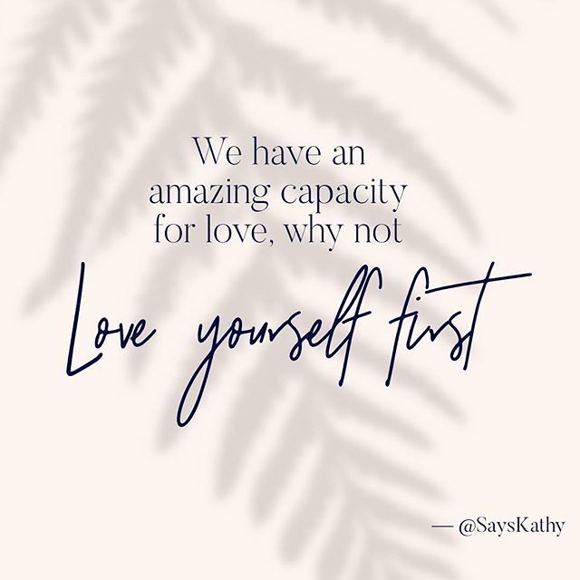 SaysKathy's tweet photo. The act of loving yourself first is not selfish, it’s compassionate. Loving yourself allows you the freedom to set healthy boundaries so that you can identify and control what is and isn’t good for you. You’ll gain the clarity you need to understand and … https://t.co/euDfl14iCo https://t.co/YMQh8yTacP