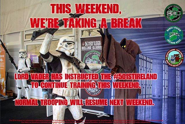 Lord Vader has given the troops from #501stIreland the weekend off so we can benefit from some extra training.

We will be back on patrol next weekend.

#BadGuysDoingGood #VadersFist 
#WeekendOff ift.tt/2PsmZ8w
