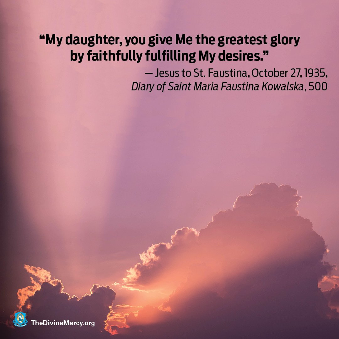 DivineMercy's tweet photo. Let us give glory to God by doing His will. ... Jesus said this to St. Faustina while she was on retreat 83 years ago today. #GloryToGod #ThisDayInHistory #DivineMercy #WeekendMercy https://t.co/WC6lVngNRz