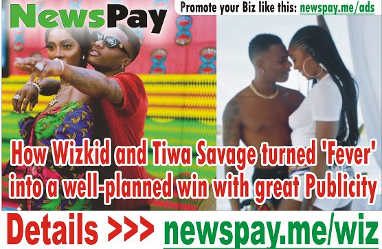 alaka_r's tweet photo. #NEWSPAYBUNDLE #NEWSPAY_INCOME: How Wizkid and Tiwa Savage turned ‘Fever’ into a well-planned win with great Publicity

👉 https://t.co/H70gZFoOdO https://t.co/9nTwxcoeGZ
