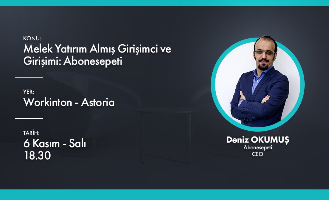 En etkileyici hikayeler daha fazlasını hayal ederek başlar… 
Melek yatırım almış bir #girişimci ve #girişimi : <a href="/abonesepeti/">Abone Sepeti</a> başarı yolculuğumuzu <a href="/Workinton/">Workinton</a> Astoria da anlatacağız ..
Konu başlıklarımız : #girişimcilik , #startups , #melekyatırımcılık , ve daha fazlası ..