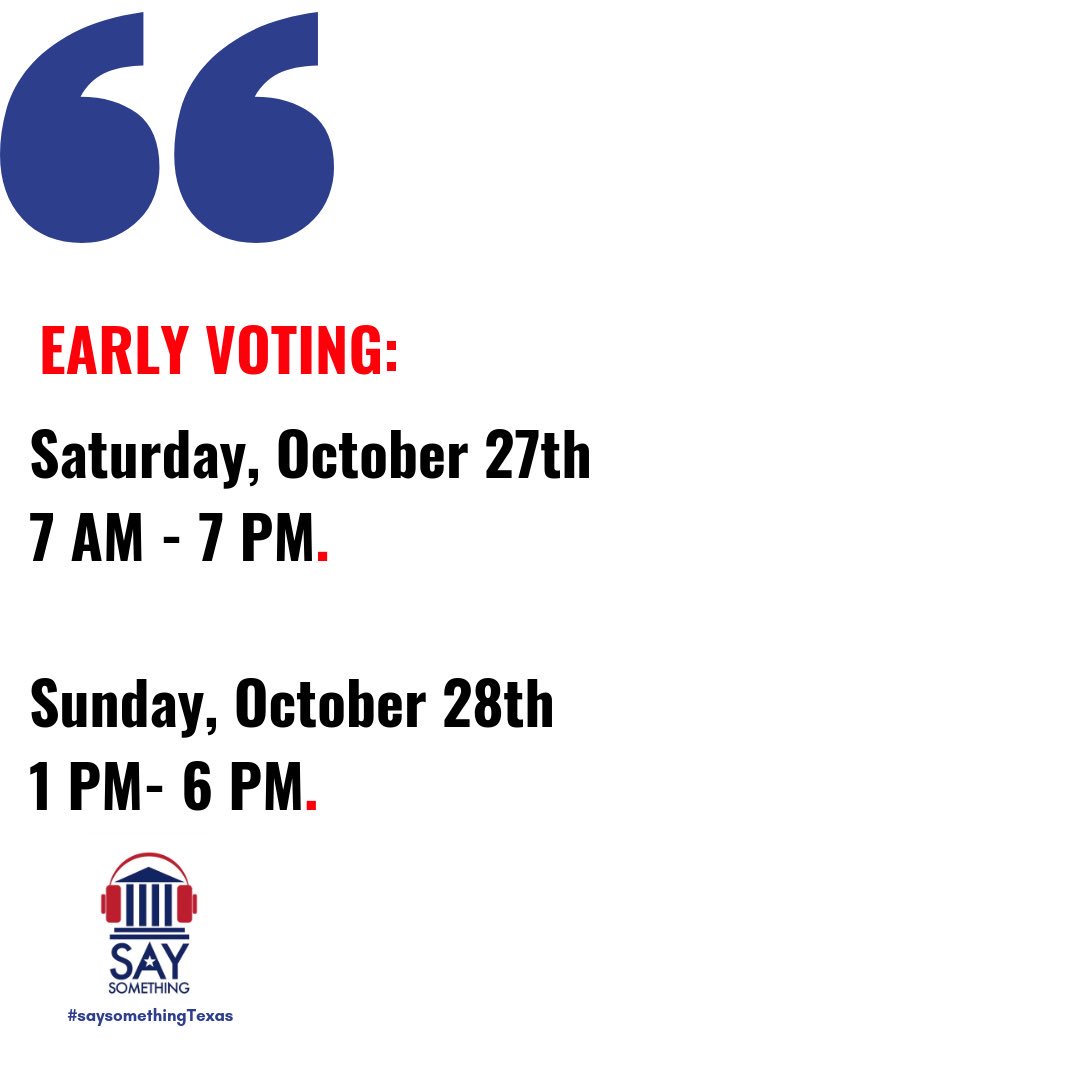 saysomethingTX's tweet photo. 🚨FYI- Incase you are wondering what are the times available to vote early this weekend, here they are. #saysomethingTexas
〰️
📱Text SAYSOMETHING to tel:25827
💻 visit https://t.co/AHuDlngKNX
🗣 to let your voice be heard. https://t.co/ISylrQ75CU