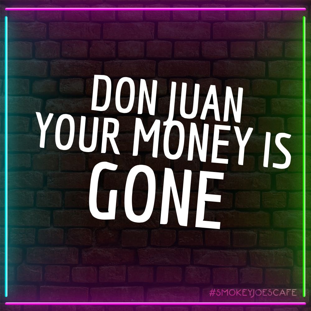 Stiff upper lip! Hoping you fared better than Don Juan did on your Friday night. 💰
#SaturdayMorning