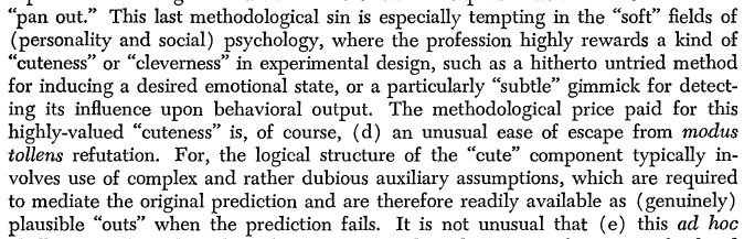 Meehl, 1967. The role of the 'cute', surprising, or counter-intuitive results as an eventual outcome for capitalizing on chance.