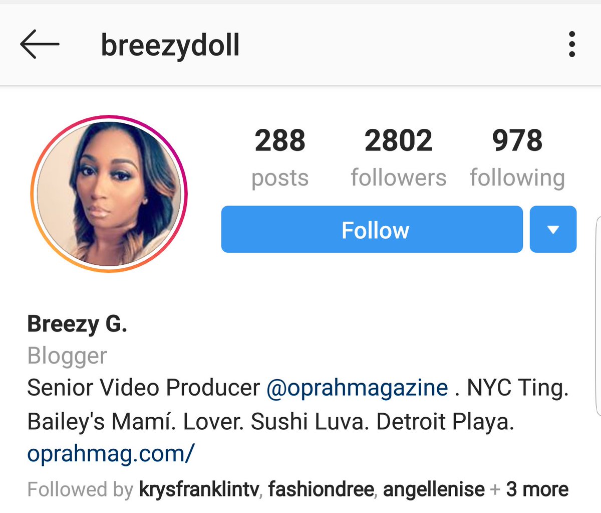 Breezy GIG: BreezydollBloggerSenior Video Producer at Oprah Magazine