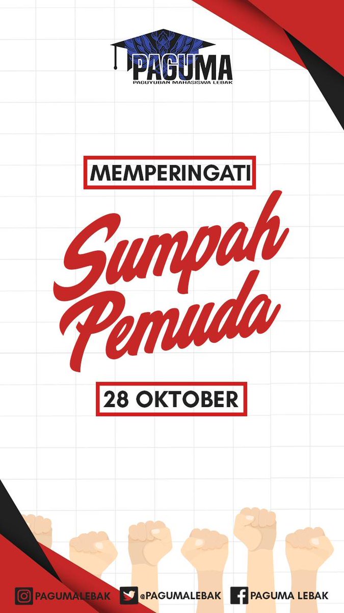 pagumalebak's tweet photo. [PAGUMA DI HARI SUMPAH PEMUDA
Kami dari Paguyuban Mahasiswa Lebak mengucapkan Selamat Hari Sumpah Pemuda. Kita mengaku bertanah air 1 tanah air Indonesia, berbangsa 1 bangsa Indonesia dan menjunjung bahasa Indonesia sebagai bahasa persatuan.
#maringaguyub
#PAGUMALEBAK
#LEXUS2019 https://t.co/dXCwePBWN6