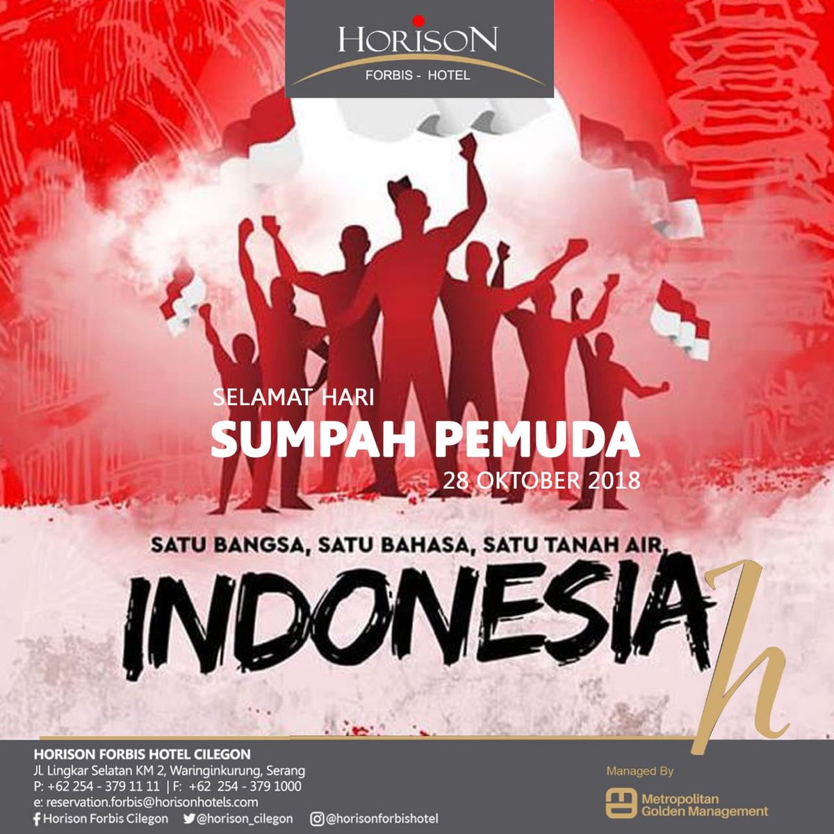 Horison_Cilegon's tweet photo. Kobarkan semangatmu tunjukkan karyamu raih prestasi untuk bangsamu indonesia.
Selamat Hari Sumpah Pemuda ✊🏻 🇲🇨
-
Info lebih lanjut &amp; pemesanan :
Reservation:
0254 379 1111

WA &amp; SMS :
08111 2000 32
#sumpahpemuda #horisonhotels #horisonhotel #horisongroup #myhorison https://t.co/ufvTJarD0g
