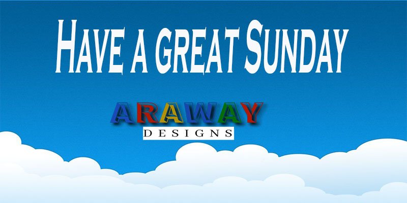 Araway1's tweet photo. Have a great Sunday guys 
#SundayMorning 
#SundayThoughts 
#SundayMotivation 
#Arawaysdesigns
Ask about our #free social media designs for our followers 
Could you please retweet it https://t.co/SBdYeMEiUk