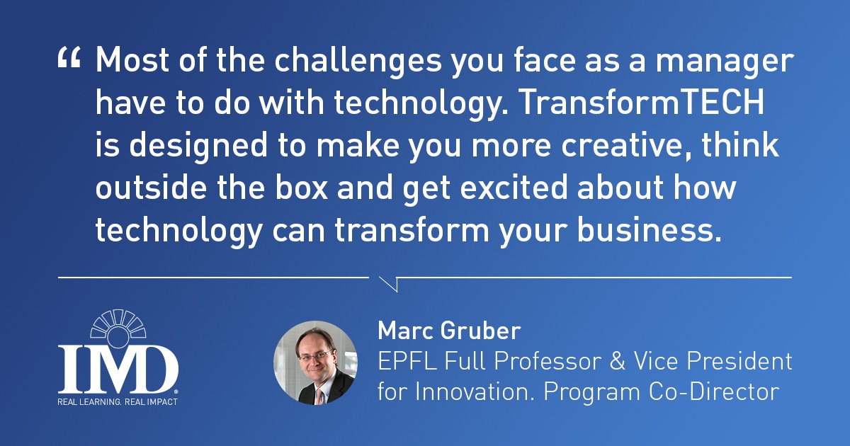 IMD_Bschool's tweet photo. Do you think outside the box? #TransformTECH is for senior business leaders who wants to create business opportunities with digital technologies. Register here: https://t.co/133wzibCcb #IMDImpact @EPFL_en https://t.co/tWK1NNgvK9