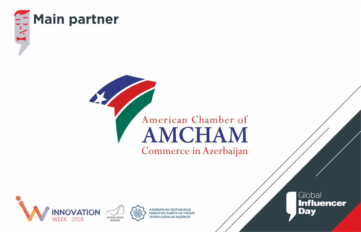 InfluencerDay's tweet photo. AmCham Azerbaijan is a Main Partner of the Global Influencer Day.

#GID2018 #GlobalInfluencerDay #influencerday #innoweek #keepface #influencerparty https://t.co/NQBwbpiI1A
