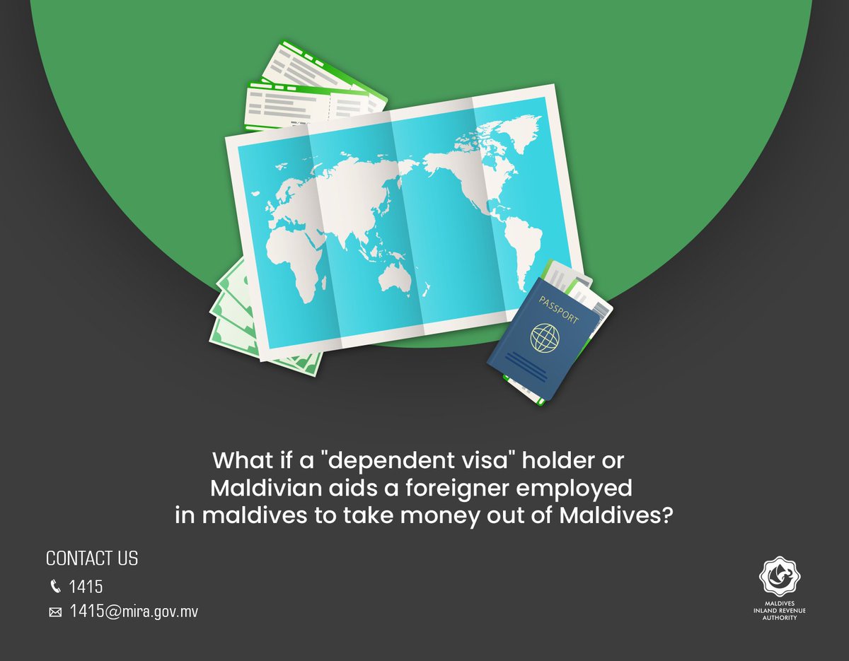 MIRAmaldives's tweet photo. If the holder of a “dependent visa” or a Maldivian citizen attempts to take out of the Maldives, money belonging to a foreigner employed in the Maldives, it will be considered as a measure to avoid payment of Remittance Tax. https://t.co/kXPvu61BTs