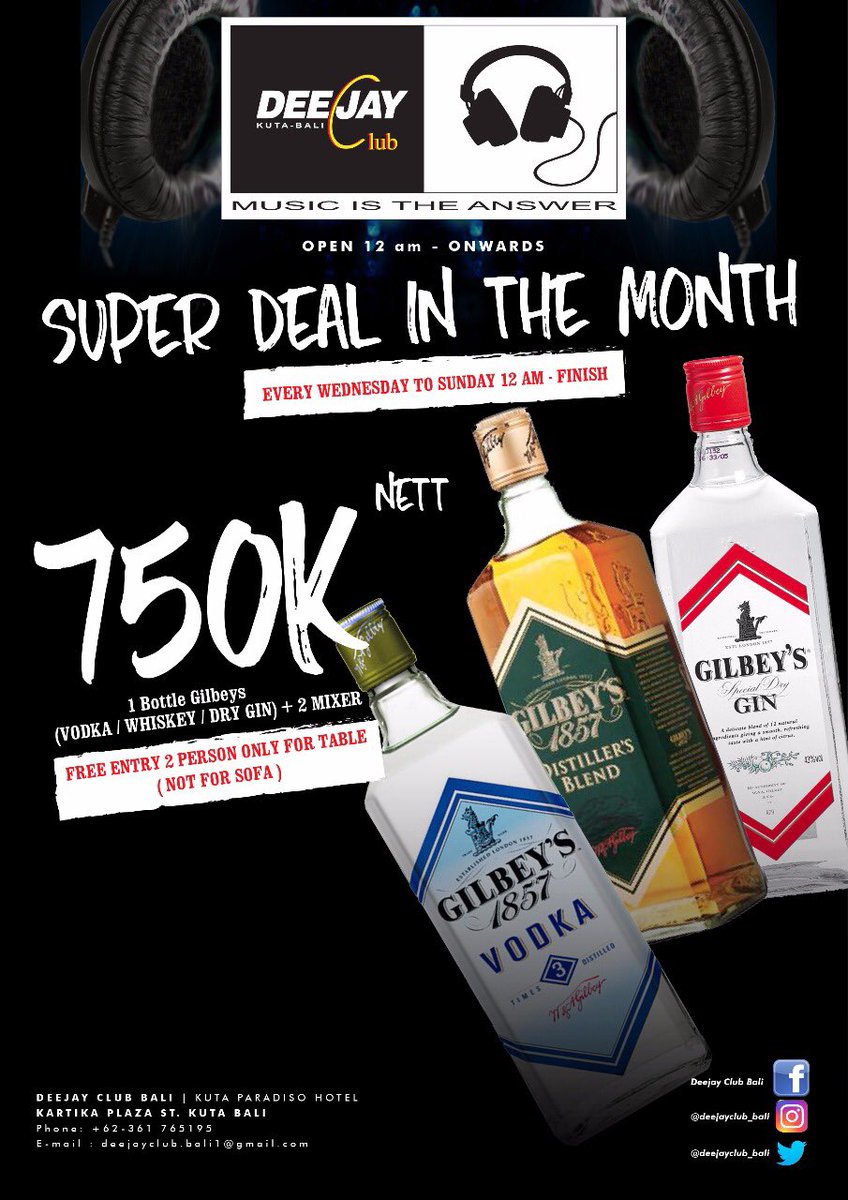 Special promo for you clubbers, GILBEYS at Deejay Club !
.

RSVP : +62361-765195/ +6281337039872
